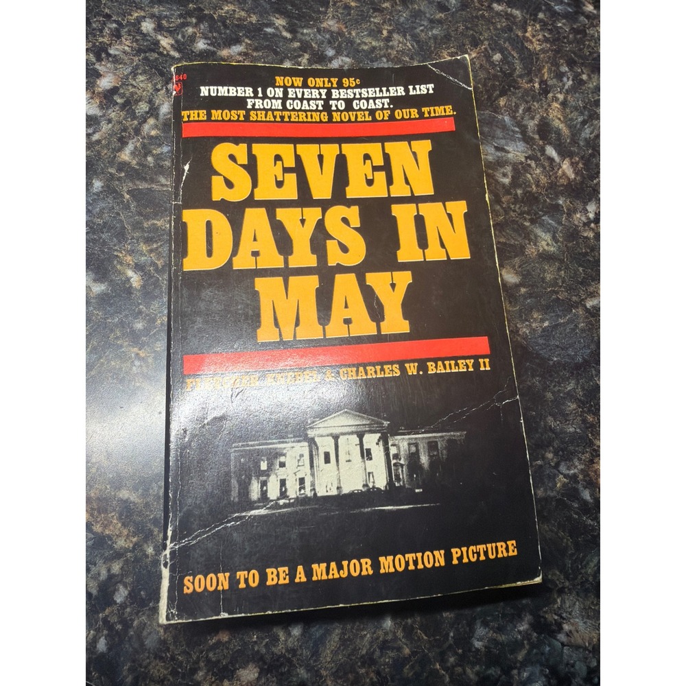 Seven Days in May Fletcher Knebel Charles Bailey 1963 Bantam Paperback